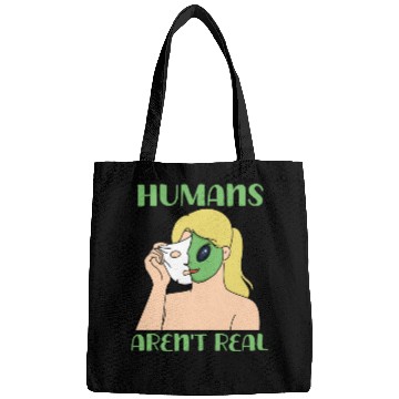 Discover "Humans Aren't Real", Funny Comic Space Alien Bags
