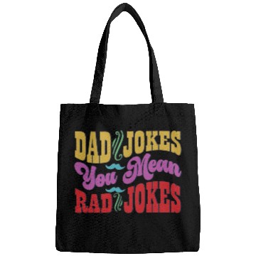 Discover Dad Jokes You Mean Rad Jokes Bags