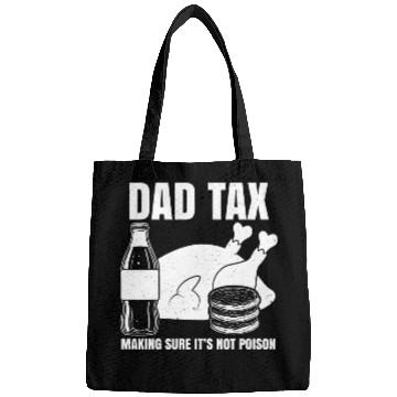 Discover Funny Dad Tax Bags