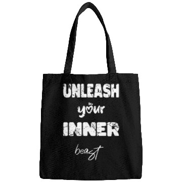 Discover unleash your inner beast Bags