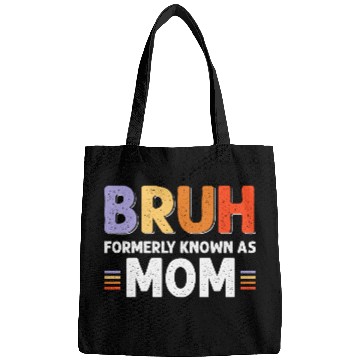 Discover Bruh formerly known as mom Bags
