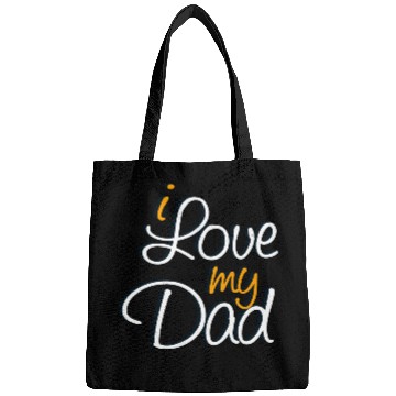 Discover I Love My Dad Bags