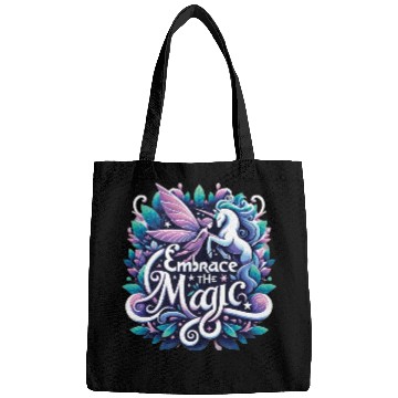 Discover Embrace the Magic Design Bags