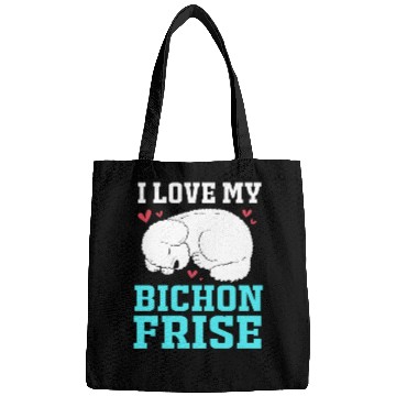 Discover Dog Owner Pet Lover I Love My Bichon Frise Bags