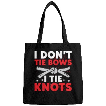Discover I Don't Tie Bows I Tie Knots Karate Karateka Bags
