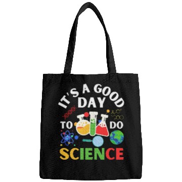Discover Its A Good Day To Do Science Science Teacher Bags