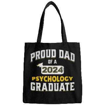 Discover Proud Dad 2024 Psychology Graduate Bags