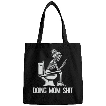 Discover Doing Mom Shit Bags