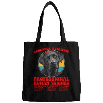 Discover LABRADOR RETRIEVER PROFESSIONAL HUMAN TRAINER Bags