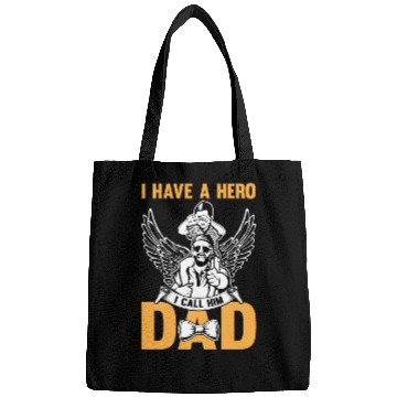 Discover I Have A Hero I Call Him Dad Bags
