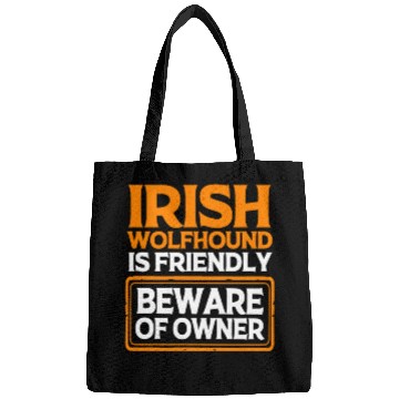 Discover Funny Irish Wolfhound Pet Dog Is Friendly Bags