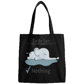 Discover to do list nothing elephant chill lazy calm down Bags