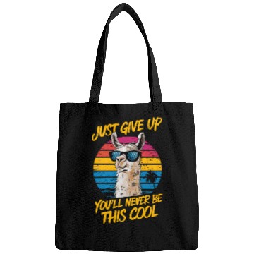 Discover Cool LLama Just Give Up,You'll Never Be This Cool Bags