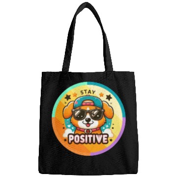 Discover Stay positive Bags