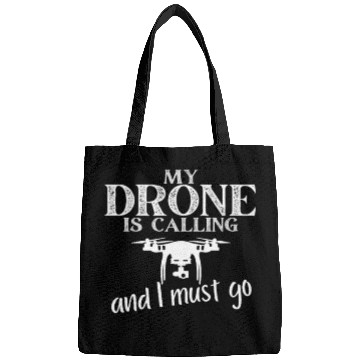 Discover My Drone Is Calling Quadrocopter Funny Drone Pilot Bags
