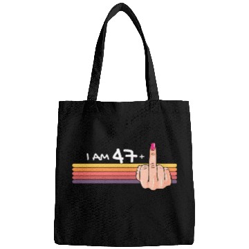 Discover I Am 47 + 1 Middle Finger Bags I Am 47 Plus,