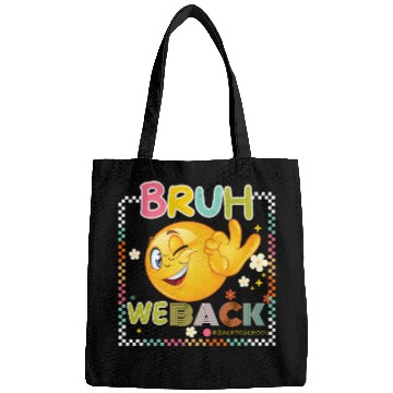 Discover BRUH WE BACK BACK TO SCHOOL 1 Bags