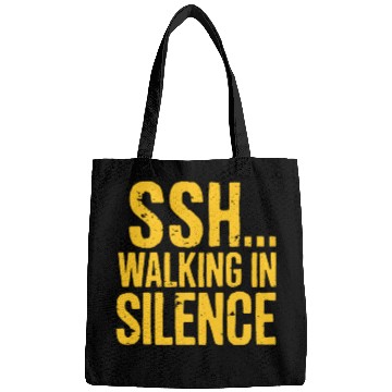Discover SSH Walking In Silence Silent Walking Motivation Bags
