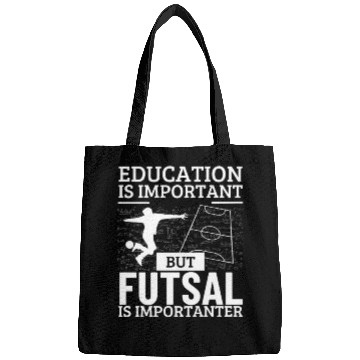 Discover Futsal Player Education Is Important Funny Futsal Bags