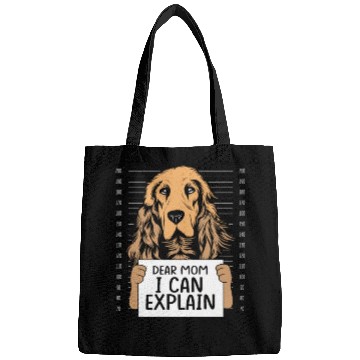 Discover Funny Brown Cocker Spaniel Dear Mom I Can Explain Bags