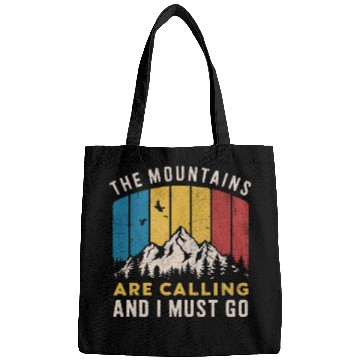 Discover The Mountains Are Calling Bags