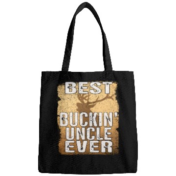 Discover Funny Best Buckin' Uncle Ever Best Uncles deer Bags