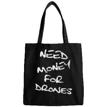 Discover Need Money For Drones pilot drone Bags