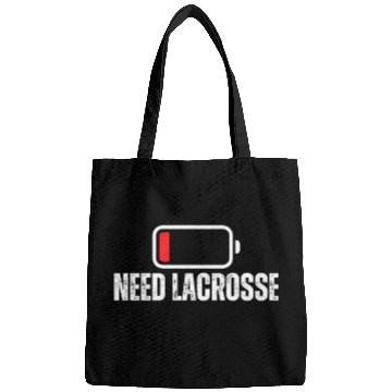 Discover Need Lacrosse Low Battery Funny Lacrosse Bags