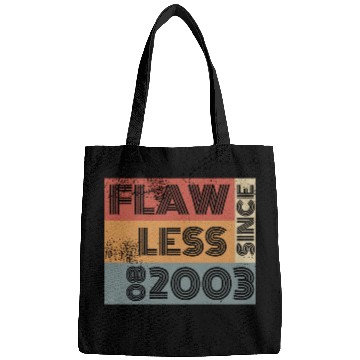 Discover 21st birthday Flawless since 08/2003 Bags