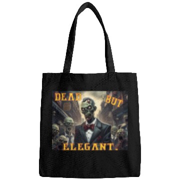 Discover Funny Zombie Dead But Elegant Bags