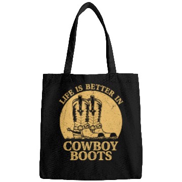 Discover Life is Better in Cowboy Boots Western Country Mus Bags