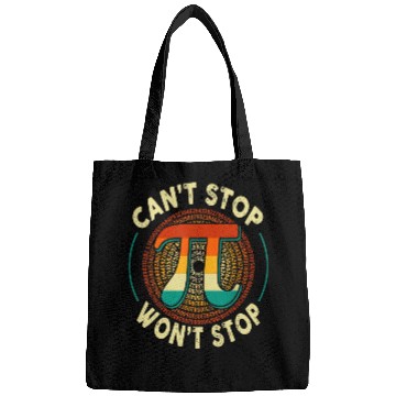 Discover Can't Stop Won't stop Pi Day Math Lover Science Bags