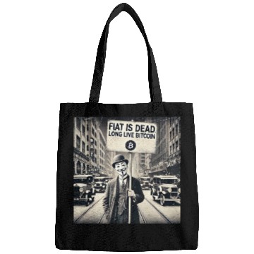 Discover Fiat is dead long live Bitcoin Vintage Ad Bags