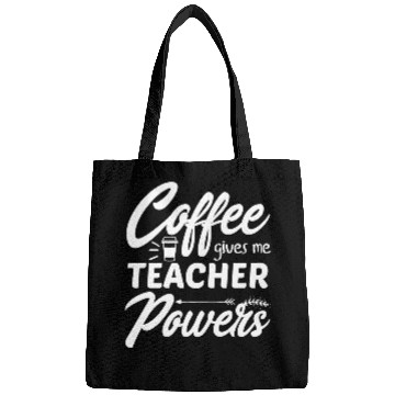 Discover coffee gives me teacher powers funny Bags