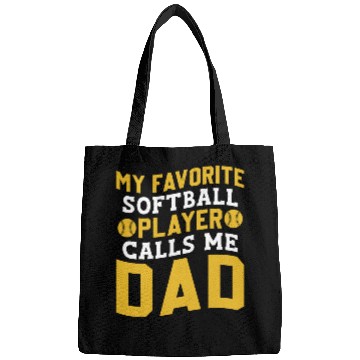 Discover Calls Me Softball Dad Funny Daddy Father's Day Bags