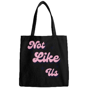 Discover Not Like Us Bags