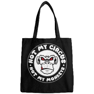 Discover Not my Circus, not my Monkeys! Funny Animal Monkey Bags