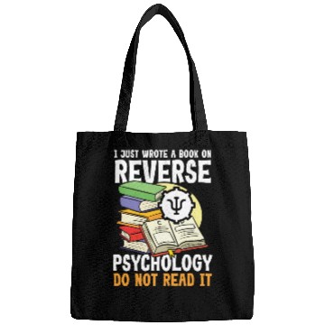 Discover I Just Wrote a Book on Reverse Psychology Bags