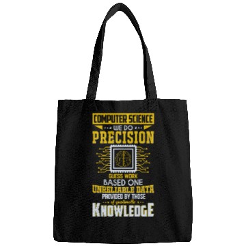 Discover Computer Science Precision Guess Work Funny Quote Bags