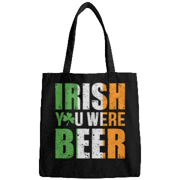 Discover Irish You Were Beer Funny St. Patrick's Day Gift Bags