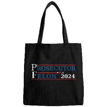 Discover Prosecutor Vs Felon Funny Voting Election 2024 2 Bags