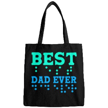 Discover Braille Blind Awareness Best Dad Ever Bags