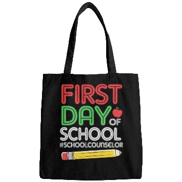 Discover Funny School Counselor First Day Of School Bags