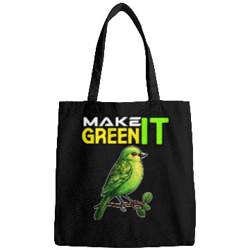 Discover MAKE IT GREEN Bags Bags