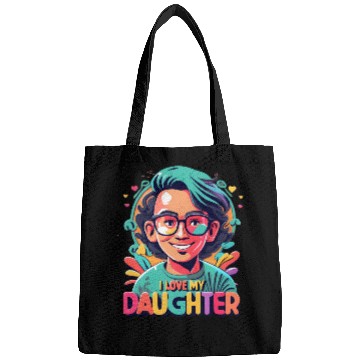 Discover I Love My Daughter Bags