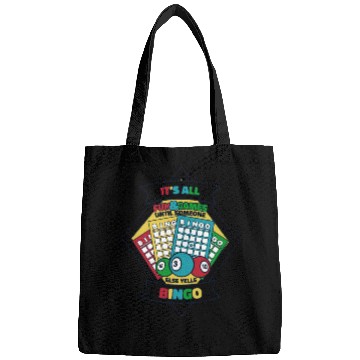 Discover Until Someone Else Yells Bingo Professional Bags