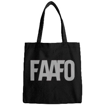 Discover FAAFO - Fuck Around and Find Out Bags