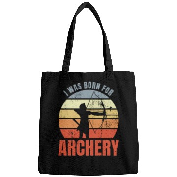Discover I Was Born For Archery Bags