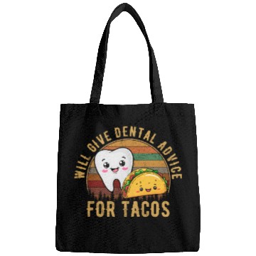 Discover i will give dental advice for tacos, Dentist Bags