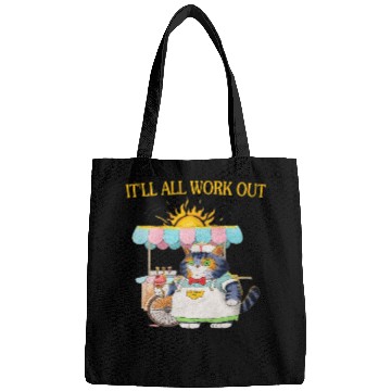 Discover It ll All Work Out Unless It Doesn t Funny cat ice Bags